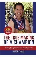 True Making of a Champion