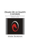 Diary Of A Crappy Caterer