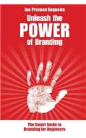 Unleash the POWER of Branding