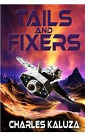 Tails and Fixers