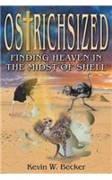 Ostrichsized