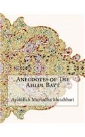 Anecdotes of the Ahlul Bayt