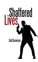 Shattered Lives