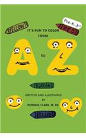 It's Fun to Color from A to Z