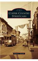 Copper Country Streetcars