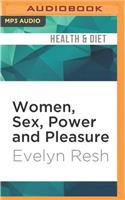 Women, Sex, Power and Pleasure