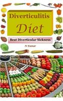 Diverticulitis Diet: Beat Diverticular Sickness