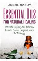 Essential Oils for Natural Healing