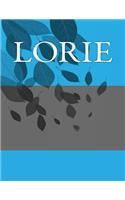 Lorie: Write In Books - Blank Books You Can Write In