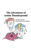 Adventures of Action Thunderprank