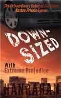 Downsized