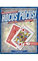 Hocus Pocus! Tricks for Amateur Magicians