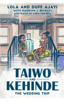 Taiwo and Kehinde