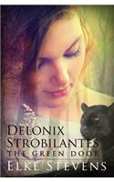 Delonix Strobilantes - The Green Door