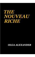 The Nouveau Riche