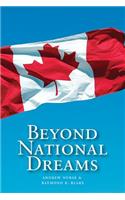 Beyond National Dreams