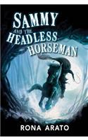 Sammy and the Headless Horseman