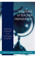 Portraits of Teacher Preparation