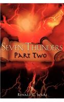 Seven Thunders Part Two