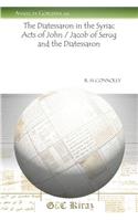 The Diatessaron in the Syriac Acts of John / Jacob of Serug and the Diatessaron