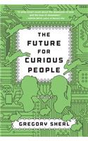 Future for Curious People