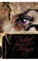 Distract My Hunger: (English)