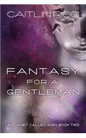 Fantasy for a Gentleman Volume 2