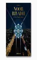 Noor Riyahd, Shaping A New Visual Culture - Assouline Coffee Table Book