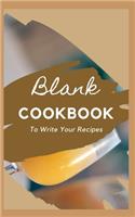 Blank CookBook To Write Your Recipes