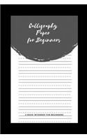 Calligraphy Paper for Beginners