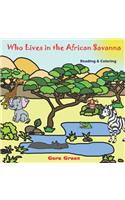 Who Lives in the African Savanna