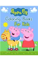 Peppa Pig Coloring Books For Kids: Peppa Pig Coloring Books For Kids, Peppa Pig Coloring Book, Peppa Pig Coloring Books For Kids Ages 2-4. 25 Pages - 8.5 x 11