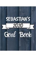 Sebastian's 2020 Goal Book: 2020 New Year Planner Goal Journal Gift for Sebastian / Notebook / Diary / Unique Greeting Card Alternative