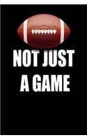 not just a game