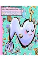 N Primary Composition Notebook Story Paper Journal: Cute Pastel MINT Initial Letter N Narwhal Alphabet Animals/Dotted Midline and Picture Space/Grades K-2/Draw and Write Exercise Schoolbook for Girls 