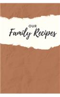 Our Family Recipes