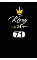 king at 71