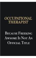 Occupational Therapist Because Freeking Awsome is not an official title: Writing careers journals and notebook. A way towards enhancement