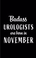 Badass Urologists Are Born In November