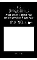 Mes Collègues Préférés