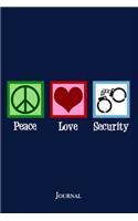 Peace Love Security Journal