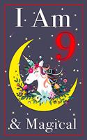 Unicorn Journal I am 9 & Magical!