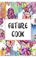 Future Cook: Weekly Planner For Cook 12 Month Floral Calendar Schedule Agenda Organizer