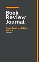 Book Review Journal Cook, Food and Wine Books