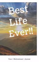 Best Life Ever!