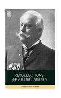 Recollections of a Rebel Reefer
