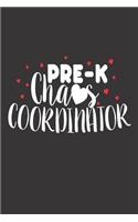 Pre-K Chaos Coordinator: Funny Preschool Teacher School Class Planner
