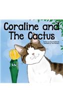 Coraline and The Cactus