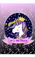 I am 3 and Magical