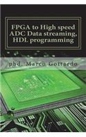 FPGA to High speed ADC Data streaming, HDL programming